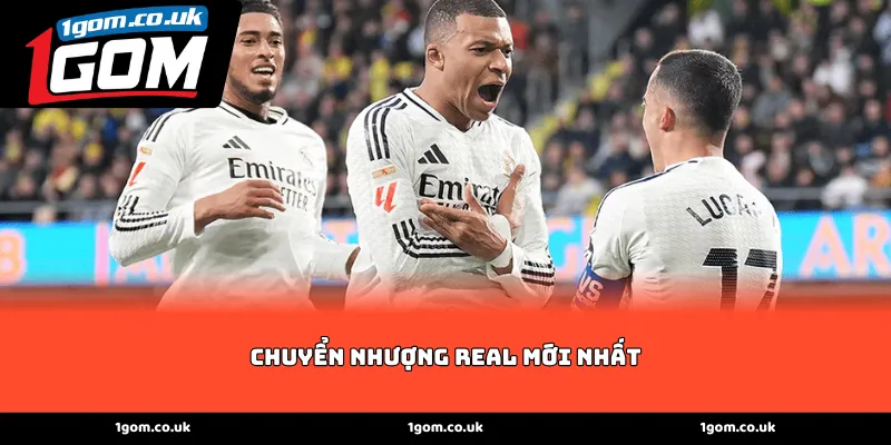 Cập nhật chuyển nhượng real mới nhất tại 1GOM